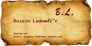 Bozsin Ladomér névjegykártya